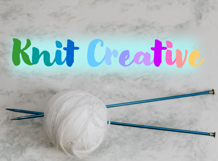 Knit Creative is starting again!